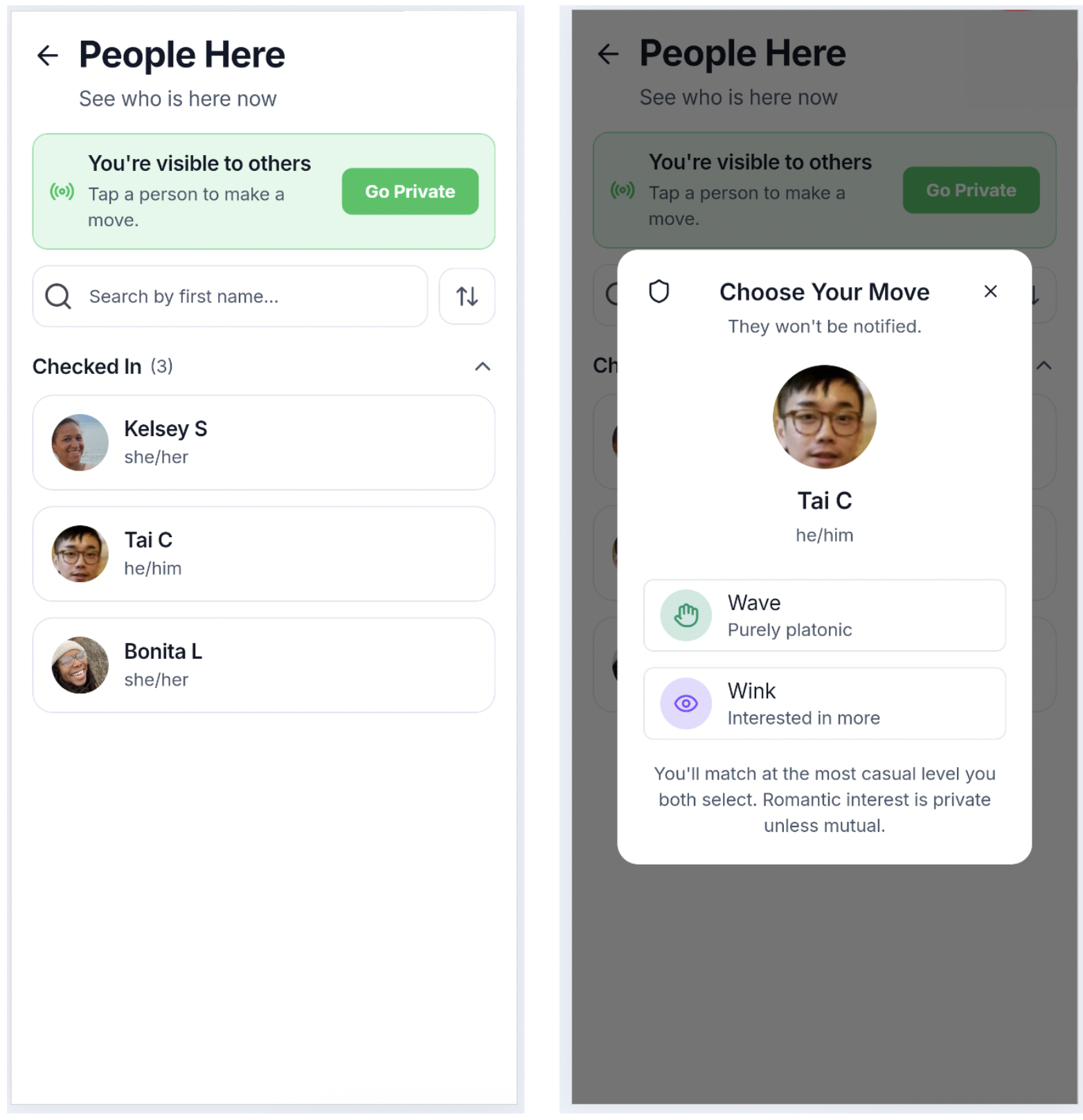 Fellow app: see who's here and choose your move